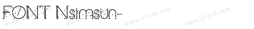 FONT Nsimsun字体转换